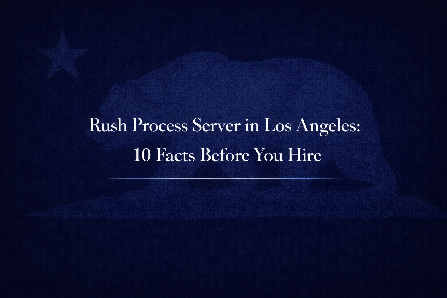 rush process server in Los Angeles